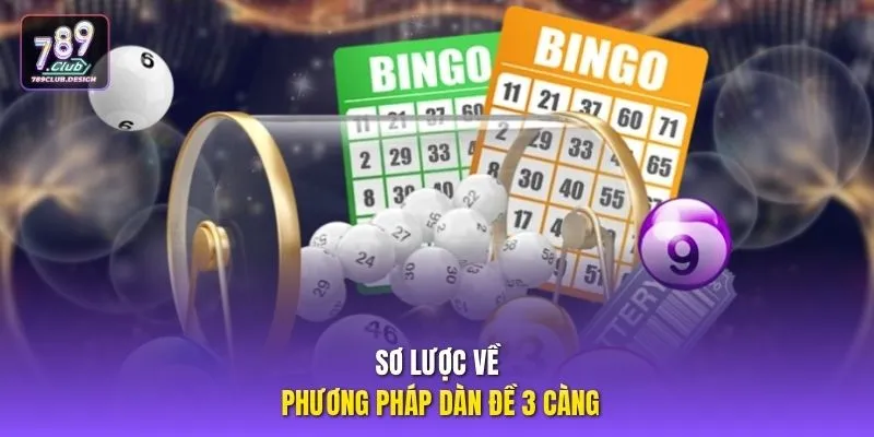 Sơ lược về phương pháp dàn đề 3 càng